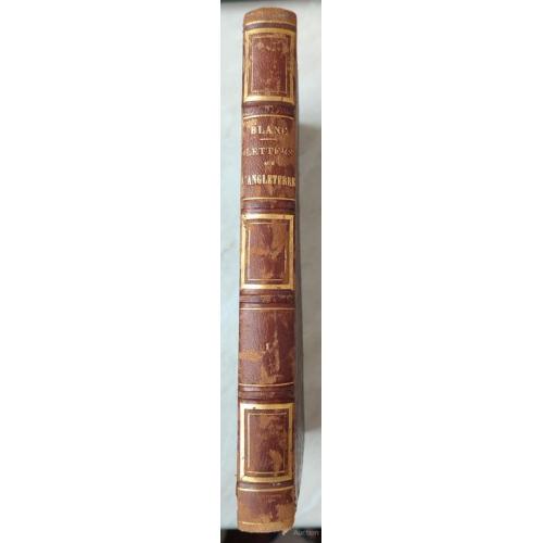 2678.48 Письма из Англии. Lettres sur L'angleterre par Louis Blanc.1866 t.1