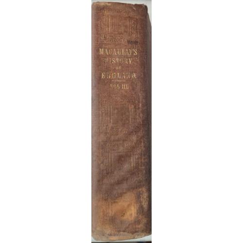 2687.48 История Англии.Маколей1886 Macaulav's History of England. vol. 3.