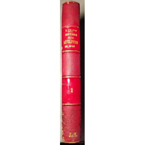 2711.49 История Франции H.Gradis. Histoire de la revolution de 1848 г. tome 2.