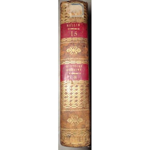 2759.50  Полное собрание сочинений Ч. Роллена,1868.Œuvres complètes completes Dr Ch. Rollin t.15