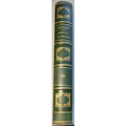 2763.50 История Консульства и Империи,Thiers.1845.Histoire du Consulat et de L'EmpireT.15