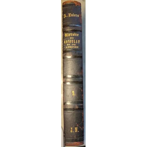 2775.51 История Консульства и Империи,Thiers.1845.Histoire du Consulat et de L'EmpireT.9