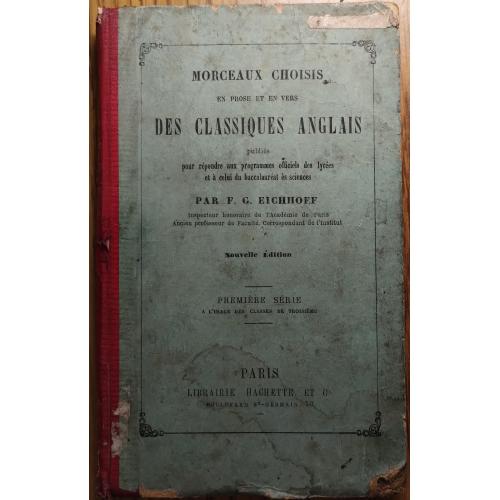 360.69 Английская классическая литература.Des Classiques Anglais.Par F.G.Eichhoff.1883.