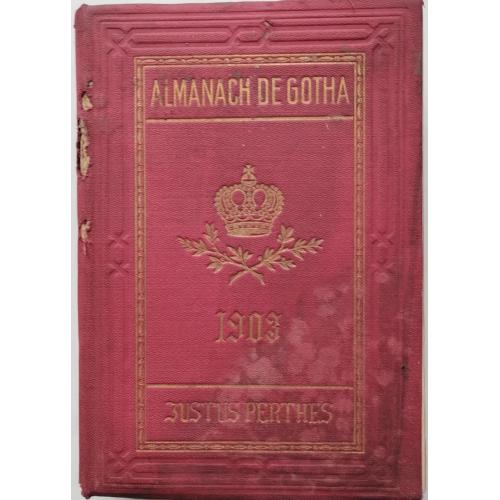 413.70 Справочник. Го́тский альмана́х (Almanach de Gotha) . 1903г.