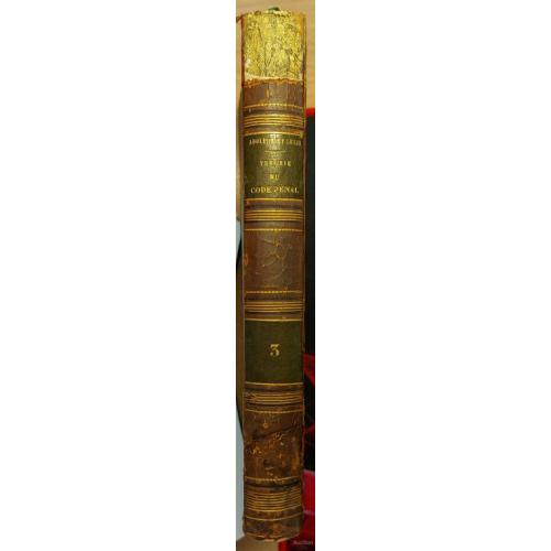 698.13 par Ad. Chauveau et F. Hélie., Théorie du Code pénal. Теория уголовного кодекса 1845 г.