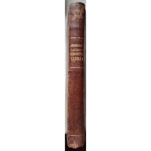 70.62 Артемидори Далдиани.Онейрокритика.Artemidori Daldiani Onirocritivon libri V.1864 г.