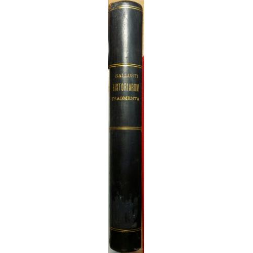 77.3 Historiarum Fragmenta.1853 г.  Fridericus Kritzius vol.3. Саллюстий.