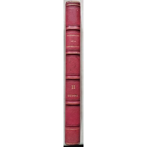 88.62 Словарь разговорной речи и аргументированное чтение 1856 г. Dictionnaire de la conversation