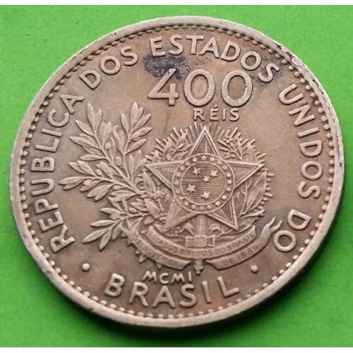 Красивая - Бразилия 400 рейс 1901 г.