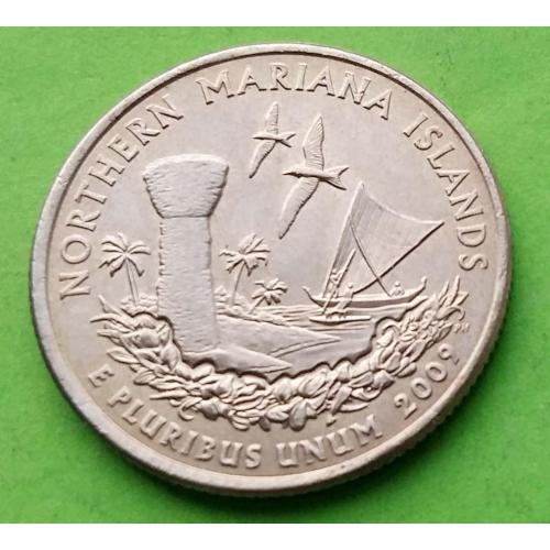 США 25 центов (квотер) 2009 г. - Территории - Северные Марианские о-ва (корабль)