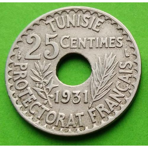 Тунис 25 сантимов 1931 г. (Ахмат Паша Бей)