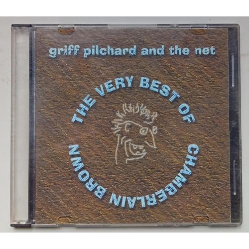 Griff Pilchard - The Very Best of Chamberlain Brown 1998