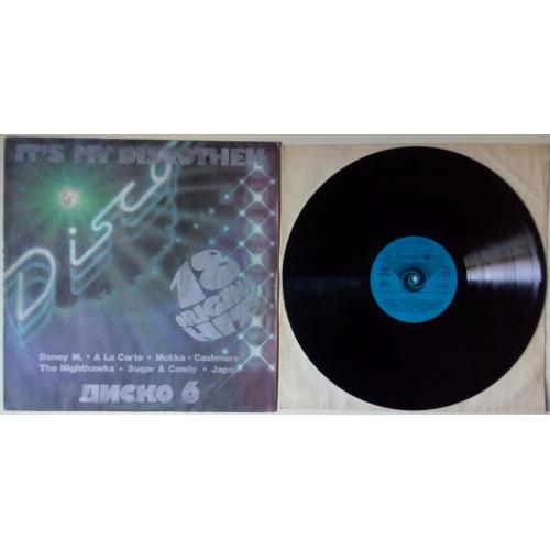 It’s My Discothek - Диско 6 1980 (Bulgaria) (EX/EX-)