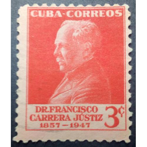 Куба 1953 Доктор Франциско Каррера Джастиз, негашеная, без клея