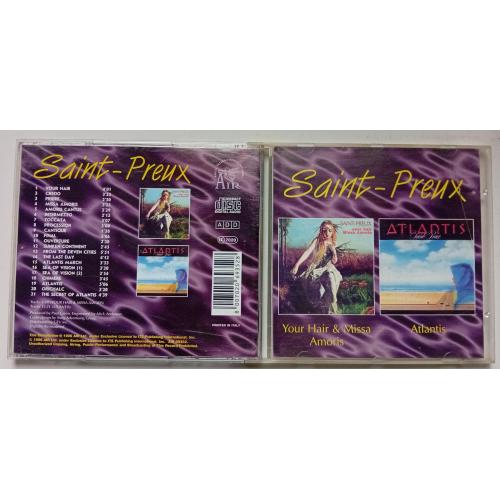 Saint-Preux - Your Hair &amp; Missa Amoris + Atlantis 1996