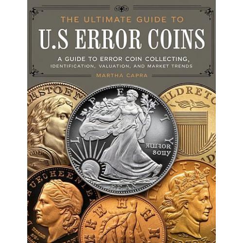 2025 - Ошибки чеканки на монетах США / The Ultimate Guide to U.S. Error Coins - *.pdf