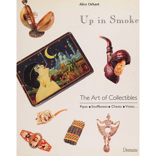 Курительные коллекционные предметы / Up in Smoke. The Art of Collectibles - *.pdf