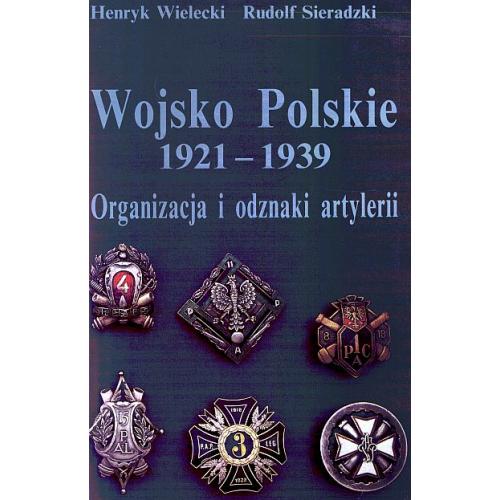 Wojsko Polskie 1921-1939. Organizacja i odznaki artylerii - *.pdf