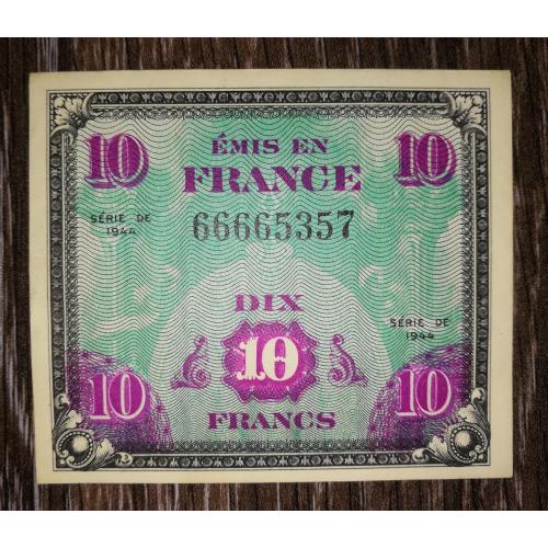 FRANCE Союзническая оккупация Франции 10 франков 1944 №6666...