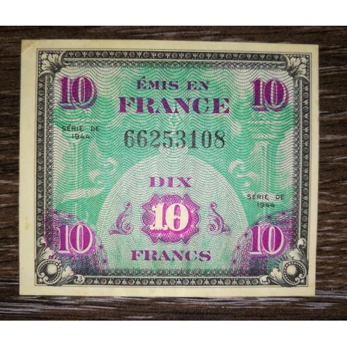 FRANCE Союзническая оккупация Франции 10 франков 1944 Сохран 