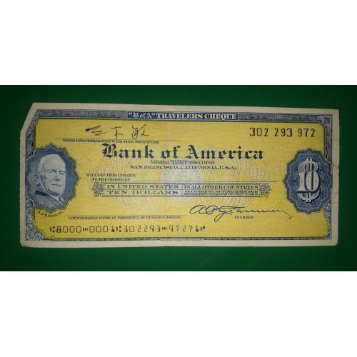 США 10 долларов старый дорожный чек Сан-Франциско Калифорния Bank of America реверс перевернут, с ВЗ