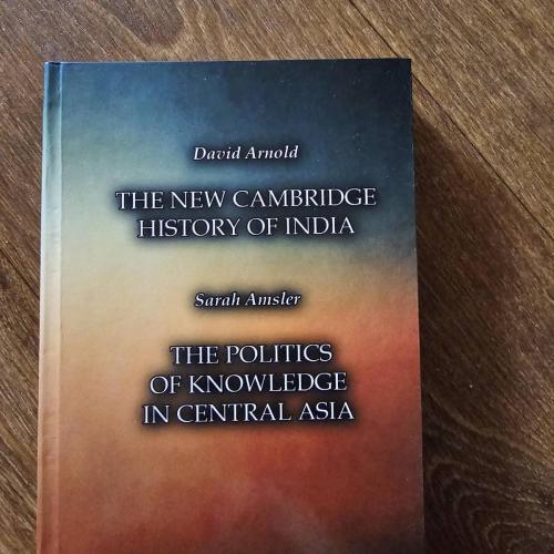 Колониализм: Arnold. The new Cambridge history of India / Amsler. The Politics of Knowledge in Centr