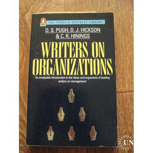 Writers on Organizations (D. Hickson, D. Pugh)