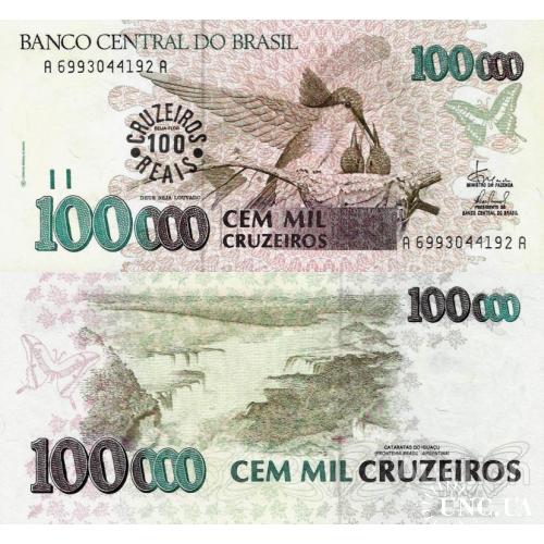 Бразилия - Brazil ND (1993) - 100 Cruzeiros Reais on 100000 Cruzeiros - Pick 238 UNC