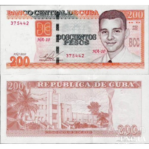 Куба - Cuba 2010 - 200 pesos - Pick 130 UNC