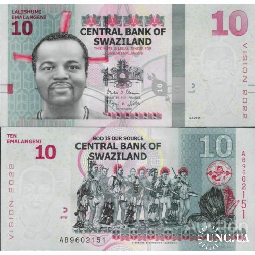 Свазиленд - Swaziland 2015 (2017) - 10 emalangeni - Pick New UNC VISION 2022