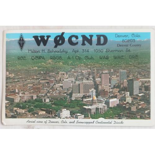 Почтовая карточка из Денвера, штат Колорадо, США. Заполнена, как QSL-карточка. 1969 г.