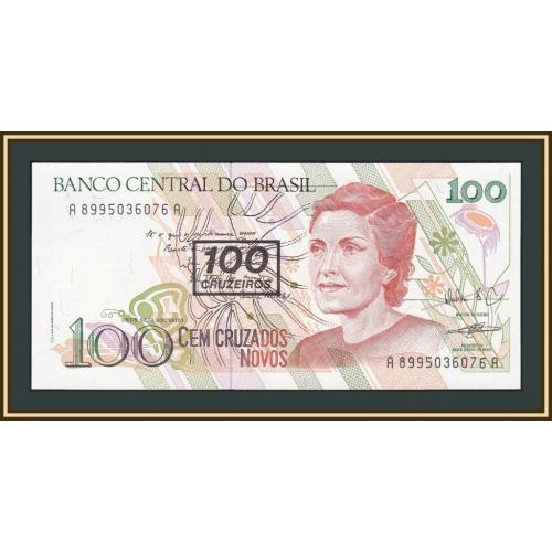 Бразилия 100 крузейро (100 крузадо) 1991 (1989) P-224 (224b) UNC
