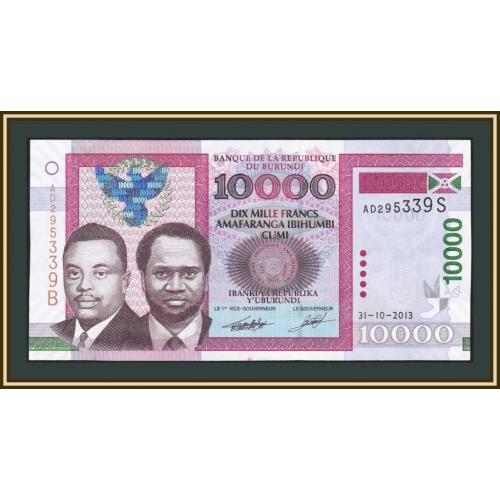 Бурунди 10000 франков 2013 P-49 (49b) a-UNC