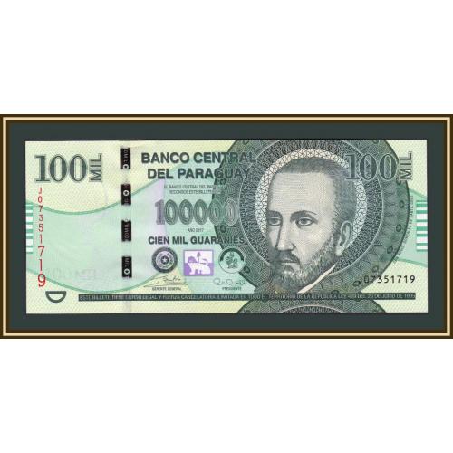 Парагвай 100000 гуарани 2017 P-240 (240c) UNC