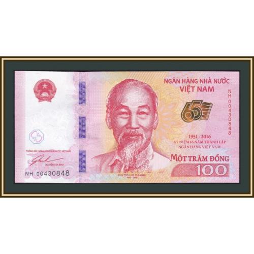 Вьетнам 100 донг 2016 P-125 UNC
