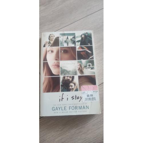 Если я останусь Гейл Форман Gayle Forman If I Stay